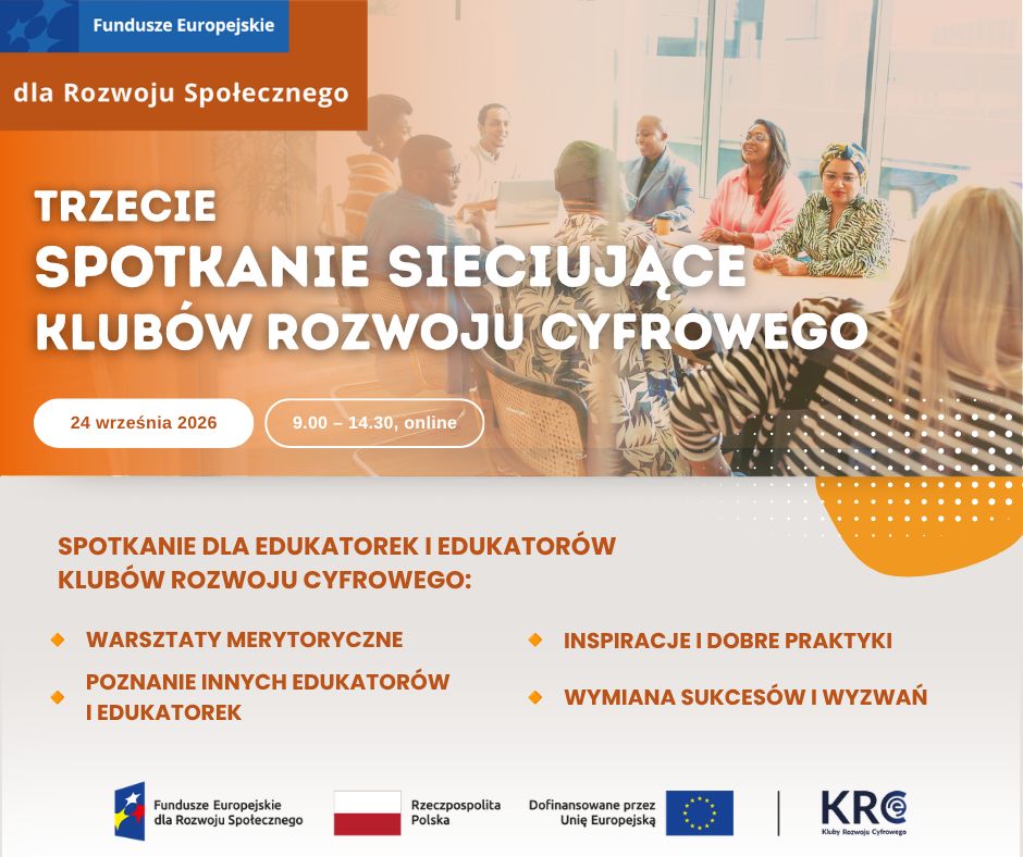Trzecie spotkanie sieciujące Klubów Rozwoju Cyfrowego
